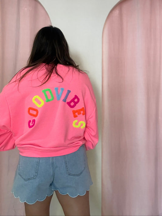 Sweat Good vibes fushia